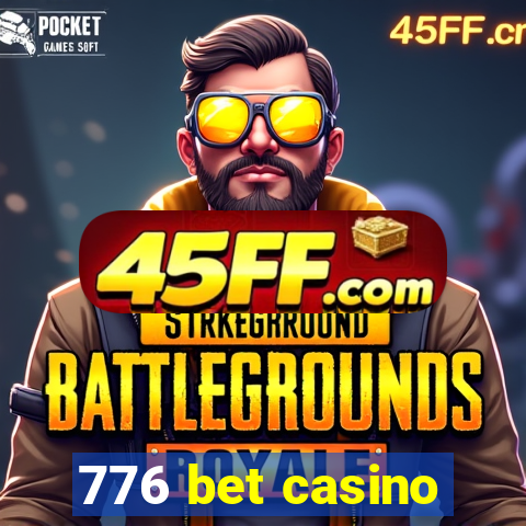 776 bet casino